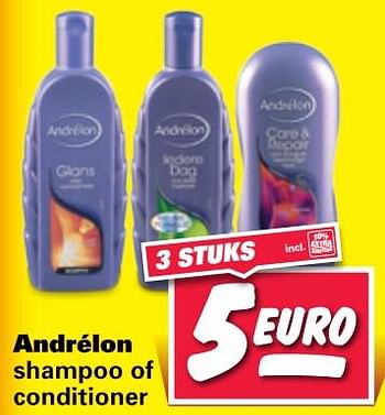 Aanbiedingen Andrélon shampoo of conditioner - Andrelon - Geldig van 31/07/2017 tot 06/08/2017 bij Nettorama