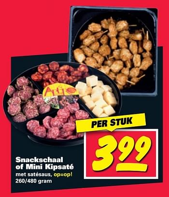 Aanbiedingen Snackschaal of mini kipsaté - Apero Mix - Geldig van 31/07/2017 tot 06/08/2017 bij Nettorama