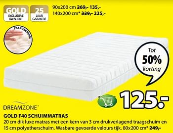 Aanbiedingen Gold f40 schuimmatras - DreamZone - Geldig van 31/07/2017 tot 13/08/2017 bij Jysk