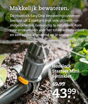 Aanbiedingen Hozelock startset mini sprinkler - Hozelock - Geldig van 31/07/2017 tot 20/08/2017 bij Boerenbond