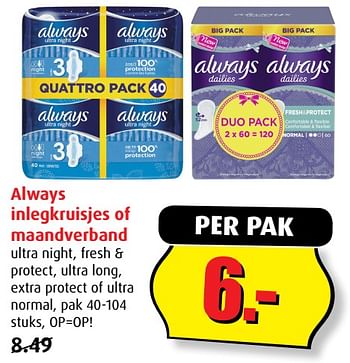 Aanbiedingen Always inlegkruisjes of maandverband - Always - Geldig van 02/08/2017 tot 08/08/2017 bij Boni Supermarkt