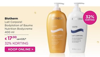Aanbiedingen Biotherm lait corporel bodylotion of baume nutrition bodycreme - Biotherm - Geldig van 31/07/2017 tot 20/08/2017 bij Ici Paris XL