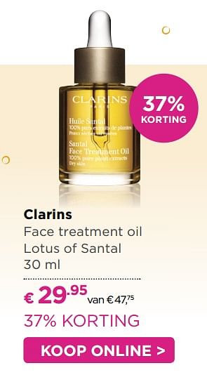 Aanbiedingen Clarins face treatment oil lotus of santal - Clarins - Geldig van 31/07/2017 tot 20/08/2017 bij Ici Paris XL