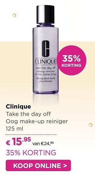 Aanbiedingen Clinique take the day off oog make-up reiniger - CLINIQUE - Geldig van 31/07/2017 tot 20/08/2017 bij Ici Paris XL