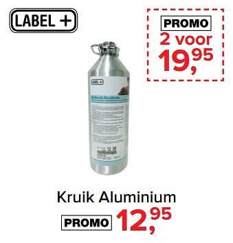 Aanbiedingen Kruik aluminium - Label+ - Geldig van 31/07/2017 tot 27/08/2017 bij Babypark