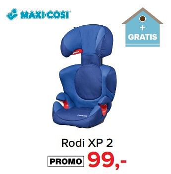 Aanbiedingen Rodi xp 2 - Maxi-cosi - Geldig van 31/07/2017 tot 27/08/2017 bij Babypark