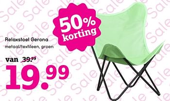 Aanbiedingen Relaxstoel gerona - Huismerk - Leen Bakker - Geldig van 02/08/2017 tot 20/08/2017 bij Leen Bakker
