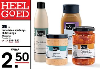 Aanbiedingen Culinaises, chutneys of dressings alle soorten - O'Life - Geldig van 01/08/2017 tot 21/08/2017 bij Sligro