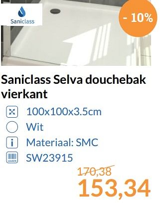 Aanbiedingen Saniclass selva douchebak vierkant - Saniclass - Geldig van 01/08/2017 tot 31/08/2017 bij Sanitairwinkel
