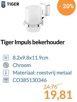 Aanbiedingen Tiger impuls bekerhouder - Tiger - Geldig van 01/08/2017 tot 31/08/2017 bij Sanitairwinkel