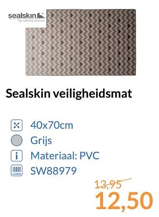 Aanbiedingen Sealskin veiligheidsmat - Sealskin - Geldig van 01/08/2017 tot 31/08/2017 bij Sanitairwinkel