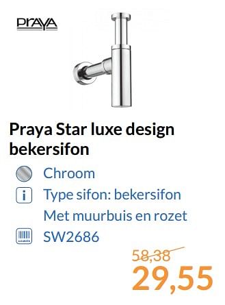 Aanbiedingen Praya star luxe design bekersifon - Praya - Geldig van 01/08/2017 tot 31/08/2017 bij Sanitairwinkel