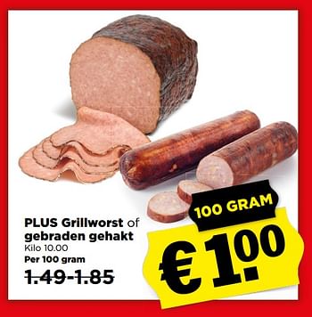 Aanbiedingen Plus grillworst of gebraden gehakt - Huismerk - Plus - Geldig van 06/08/2017 tot 12/08/2017 bij Plus