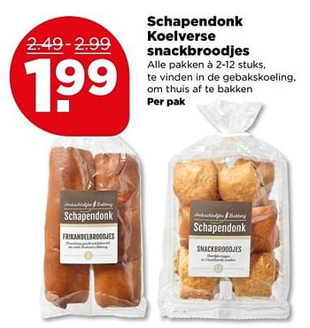 Aanbiedingen Schapendonk koelverse snackbroodjes - Schapendonk - Geldig van 06/08/2017 tot 12/08/2017 bij Plus