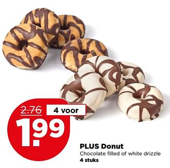 Aanbiedingen Plus donut chocolate filled of white drizzle - Huismerk - Plus - Geldig van 06/08/2017 tot 12/08/2017 bij Plus