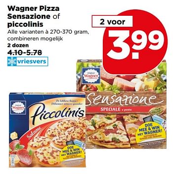 Aanbiedingen Wagner pizza sensazione of piccolinis - Original Wagner - Geldig van 06/08/2017 tot 12/08/2017 bij Plus