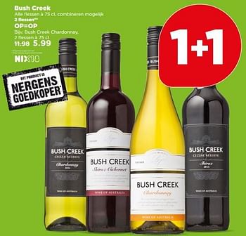 Aanbiedingen Bush creek - Witte wijnen - Geldig van 06/08/2017 tot 12/08/2017 bij Plus