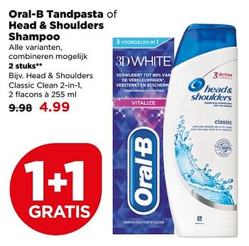 Aanbiedingen Oral-b tandpasta of head + shoulders shampoo - Head &amp; Shoulders - Geldig van 06/08/2017 tot 12/08/2017 bij Plus