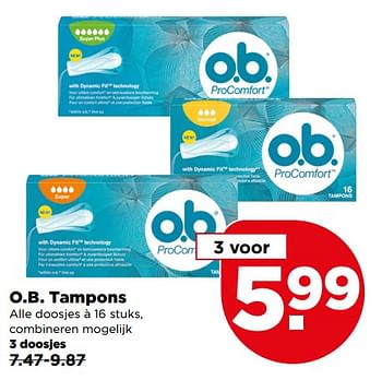 Aanbiedingen O.b. tampons - OB - Geldig van 06/08/2017 tot 12/08/2017 bij Plus