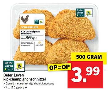Aanbiedingen Beter leven kip-champignonschnitzel - Huismerk - Lidl - Geldig van 07/08/2017 tot 13/08/2017 bij Lidl