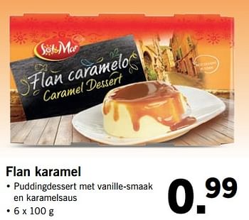 Aanbiedingen Flan karamel - Sol &amp; Mar - Geldig van 07/08/2017 tot 13/08/2017 bij Lidl