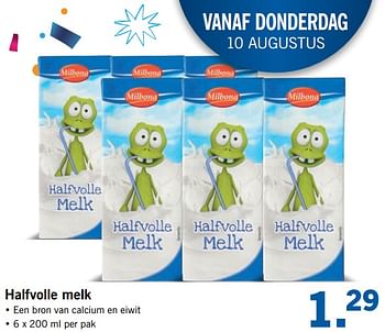 Aanbiedingen Halfvolle melk - Milbona - Geldig van 07/08/2017 tot 13/08/2017 bij Lidl