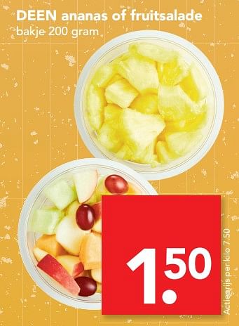 Aanbiedingen Deen ananas of fruitsalade - Huismerk deen supermarkt - Geldig van 06/08/2017 tot 19/08/2017 bij Deen Supermarkten