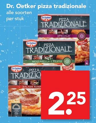 Aanbiedingen Dr. oetker pizza tradizionale - Dr. Oetker - Geldig van 06/08/2017 tot 19/08/2017 bij Deen Supermarkten