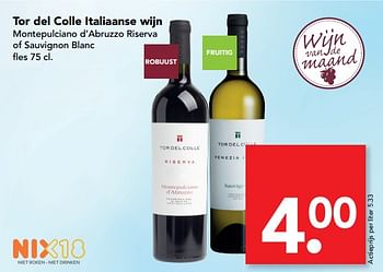 Aanbiedingen Tor del colle italiaanse wijn - Rode wijnen - Geldig van 06/08/2017 tot 19/08/2017 bij Deen Supermarkten