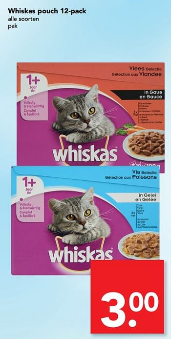 Aanbiedingen Whiskas pouch - Whiskas - Geldig van 06/08/2017 tot 19/08/2017 bij Deen Supermarkten