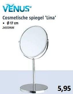 Aanbiedingen Cosmeticaspiegels cosmetische spiegel lina - Venus - Geldig van 07/08/2017 tot 28/08/2017 bij Bauhaus