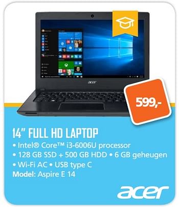 Aanbiedingen Acer 14 full hd laptop aspire e 14 - Acer - Geldig van 07/08/2017 tot 10/09/2017 bij ITprodeals