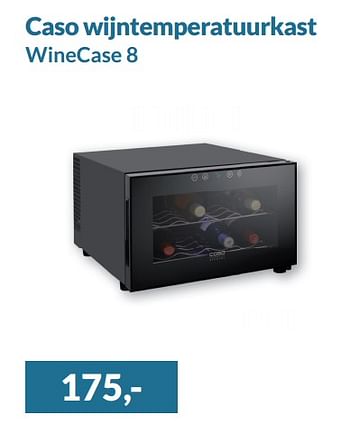 Aanbiedingen Caso wijntemperatuurkast winecase 8 - Caso - Geldig van 01/08/2017 tot 31/08/2017 bij Alternate