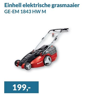 Aanbiedingen Einhell elektrische grasmaaier ge-em 1843 hw m - Einhell - Geldig van 01/08/2017 tot 31/08/2017 bij Alternate