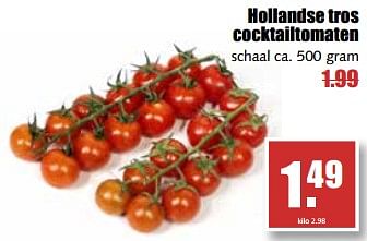 Aanbiedingen Hollandse tros cocktailtomaten - Huismerk - MCD Supermarkten - Geldig van 07/08/2017 tot 12/08/2017 bij MCD Supermarkten