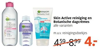 Aanbiedingen Skin active reiniging en botanische dagcrèmes - Garnier - Geldig van 07/08/2017 tot 13/08/2017 bij Etos
