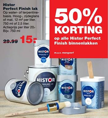 Aanbiedingen Histor perfect finish lak - Histor - Geldig van 07/08/2017 tot 13/08/2017 bij Praxis