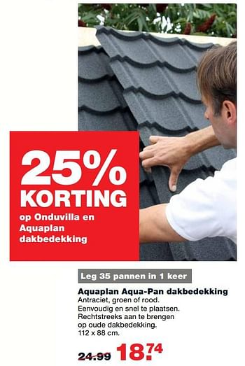 Aanbiedingen Aquaplan aqua-pan dakbedekking - Aquaplan - Geldig van 07/08/2017 tot 13/08/2017 bij Praxis