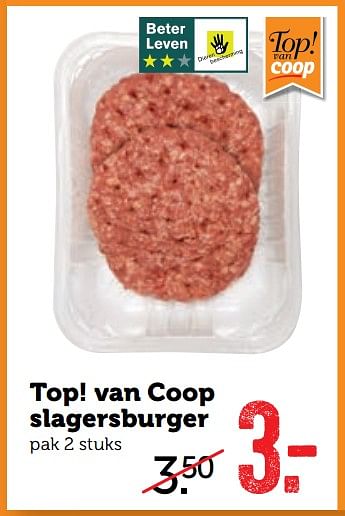 Aanbiedingen Top! van coop slagersburger - Huismerk - Coop - Geldig van 07/08/2017 tot 13/08/2017 bij Coop