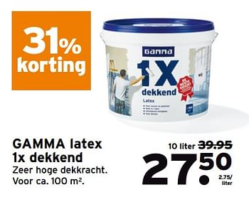 Aanbiedingen Gamma latex 1x dekkend - Huismerk - Gamma - Geldig van 07/08/2017 tot 13/08/2017 bij Gamma