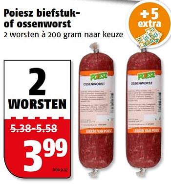 Aanbiedingen Poiesz biefstuk of ossenworst - Huismerk Poiesz - Geldig van 07/08/2017 tot 13/08/2017 bij Poiesz