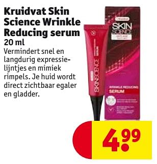Aanbiedingen Kruidvat skin science wrinkle reducing serum - Huismerk - Kruidvat - Geldig van 08/08/2017 tot 20/08/2017 bij Kruidvat