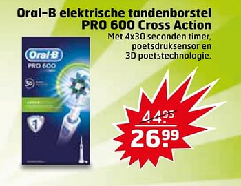 Aanbiedingen Oral-b elektrische tandenborstel pro 600 cross action - Oral-B - Geldig van 08/08/2017 tot 13/08/2017 bij Trekpleister