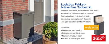 Aanbiedingen Logixbox pakketbrievenbus topbox xl - Logixbox - Geldig van 20/08/2017 tot 10/09/2017 bij Handyman