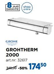 Aanbiedingen Grohtherm 2000 thermostatische douchekranen - Grohe - Geldig van 01/08/2017 tot 27/08/2017 bij X2O
