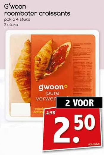 Aanbiedingen G `woon roomboter croissants - Gâ€™woon - Geldig van 07/08/2017 tot 12/08/2017 bij Agrimarkt