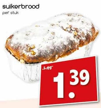 Aanbiedingen Suikerbrood - Huismerk - Agrimarkt - Geldig van 07/08/2017 tot 12/08/2017 bij Agrimarkt