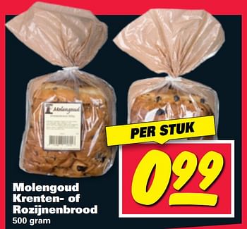 Aanbiedingen Molengoud krenten- of rozijnenbrood - Molengoud - Geldig van 07/08/2017 tot 13/08/2017 bij Nettorama