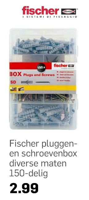 Aanbiedingen Fischer pluggen en schroevenbox - Fischer - Geldig van 10/08/2017 tot 15/08/2017 bij Action