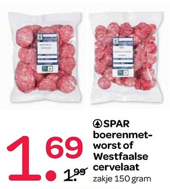Aanbiedingen Spar boerenmetworst of westfaalse cervelaat - Spar - Geldig van 10/08/2017 tot 23/08/2017 bij Spar